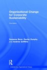 Organizational Change for Corporate Sustainability