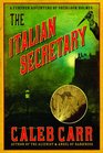 The Italian Secretary A Further Adventure Of Sherlock Holmes