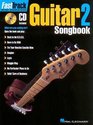 Guitar Songbook 2 (Fasttrack Series)