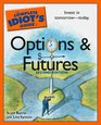 The Complete Idiot's Guide to Options and Futures 2nd Edition