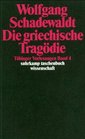 Die griechische Tragodie