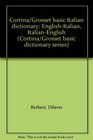 Cortina/Grosset basic Italian dictionary EnglishItalian ItalianEnglish