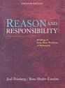 Reason and Responsibility  Readings in Some Basic Problems of Philosophy