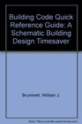 Building Code Quick Reference Guide A Schematic Building Design Timesaver