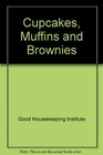 Cupcakes Muffins and Brownies