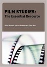 Film Studies The Essential Resource