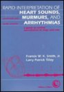 Rapid Interpretation of Heart Sounds Murmurs and Arrhythmias A Guide to Cardiac Auscultation in Dogs and Cats