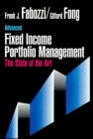 Advanced Fixed Income Portfolio Management The State of the Art