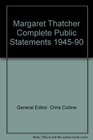 Margaret Thatcher Complete Public Statements 19451990