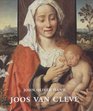 Joos Van Cleve The Complete Paintings