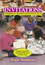 Invitations Changing As Teachers and Learners K12