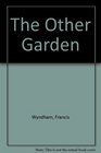 The Other Garden