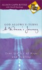 God Allows U Turns A Woman's Journey  True Stories of Hope and Healing