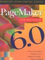 Desktop Publishing Using Pagemaker 60 Mac