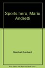 Sports hero Mario Andretti