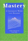 Mastery  A University Word List Reader