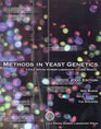 Methods in Yeast Genetics 2000 Edition  A Cold Spring Harbor Laboratory Course Manual