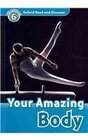 Oxford Read and Discover Level 6 Your Amazing Body Audio CD Pack