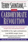 The Good Carbohydrate Revolution : A Proven Program for Low-Maintenance Weight Loss and Optimum Health