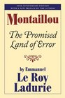 Montaillou The Promised Land of Error