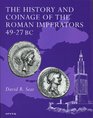 History and Coinage of the Roman Imperators 4927 BC