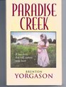 Paradise Creek A Love Story That Will Capture Your Heart