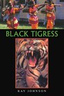 Black Tigress