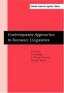 Contemporary Approaches To Romance Linguistics Selected Papers From The 33rd Linguistic Symposium On Romance Languages  Bloomington Indiana April  IV Current Issues in Linguistic Theory