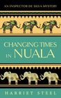 Changing Times in Nuala (The Inspector de Silva Mysteries)