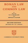 Roman Law and Common Law A Comparison in Outline