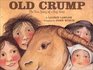 Old Crump The True Story of a Trip West