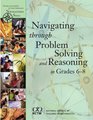 Navigating Through Problem Solving and Reasoning in Grades 68