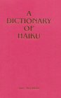 A Dictionary of Haiku
