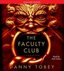 The Faculty Club A Thriller