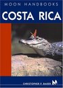 Moon Handbooks Costa Rica