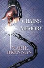 Chains and Memory