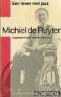 Michiel de Ruyter een leven met jazz