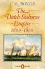 The Dutch Seaborne Empire 16001800