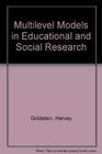 Multilevel Models in Education and Social Research