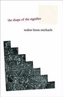 The Shape of the Signifier 1967 to the End of History