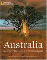 Australia  Journey Through A Timeless Land