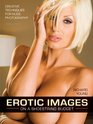 Erotic Images on a Shoestring Budget Creative Techniques for Nude Photography