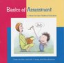 Basics of Assessment Primer for Early Childhood Educators