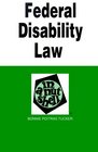 Federal Disability Law in a Nutshell