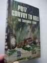 PQ 17convoy to hell The survivors' story