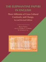 The Elephantine Papyri in English Three Millennia of CrossCultural Continuity and Change Second Revised Edition