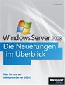 Microsoft Windows Server 2008  Die Neuerungen im berblick