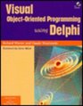 Visual ObjectOriented Programming Using Delphi With CDROM