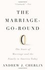 The MarriageGoRound The State of Marriage and the Family in America Today