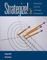 Strategize Experiential Exercises in Strategic Management